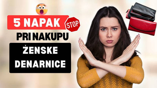 5 napak pri nakupu ženske denarnice